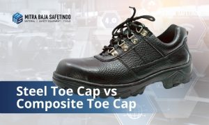 Steel Toe Cap vs Composite Toe Cap